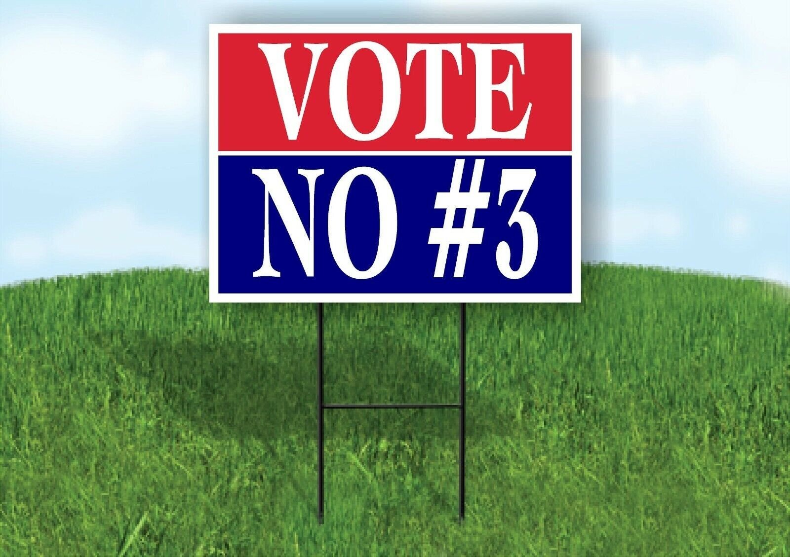 VOTE NO 3 RED WHITE BLUE Yard Sign with Stand LAWN SIGN