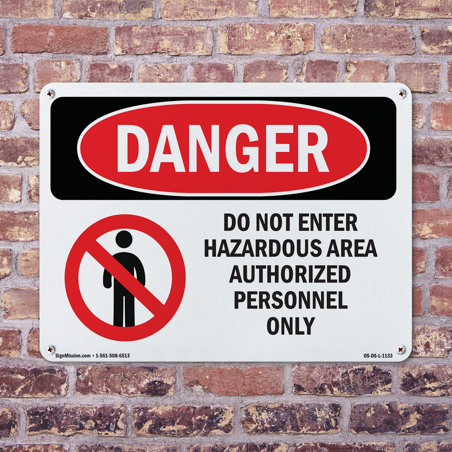 Do Not Enter Hazardous Area OSHA Danger Sign Metal, Plastic, Decal 5 or 10 Pack