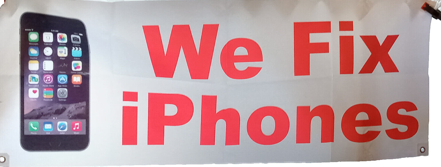 “WE FIX IPHONES” Vinyl Banner Sign Bar Restaurant & Food 18″X48″
