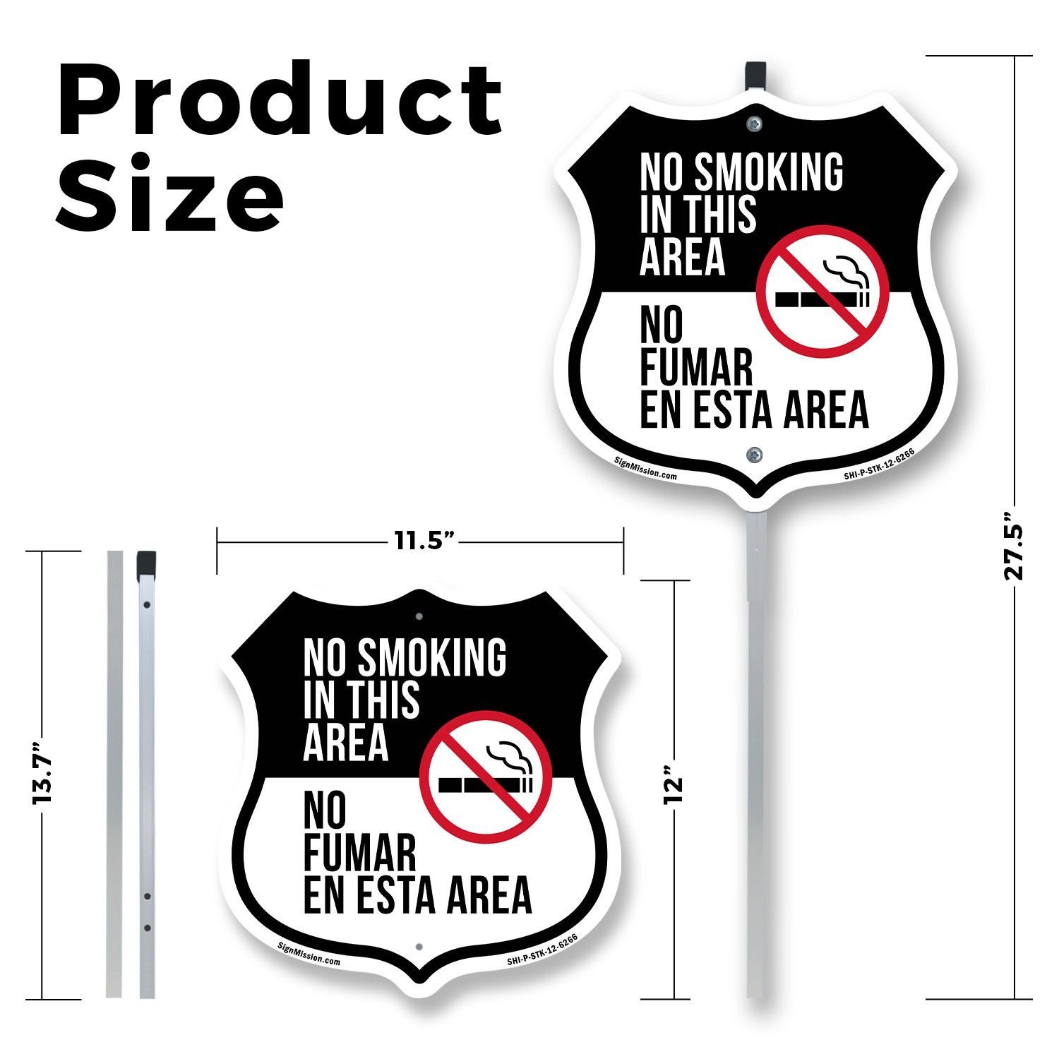 No Smoking In This Area Bilingual English Spanish Shield Shaped Sign With Stake