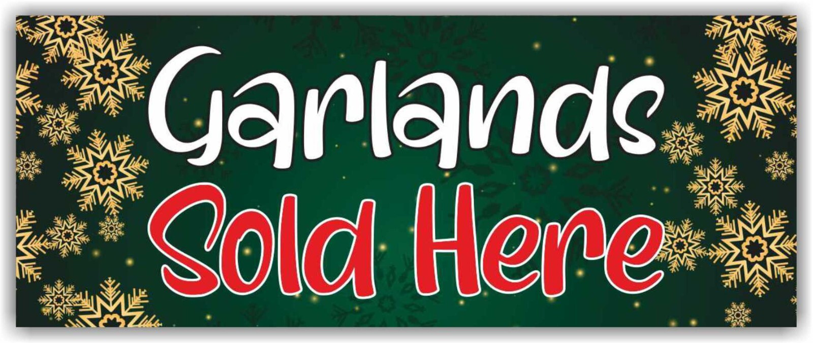 GARLANDS SOLD HERE Advertising Banner Vinyl Mesh Sign Xmas Holiday Christmas