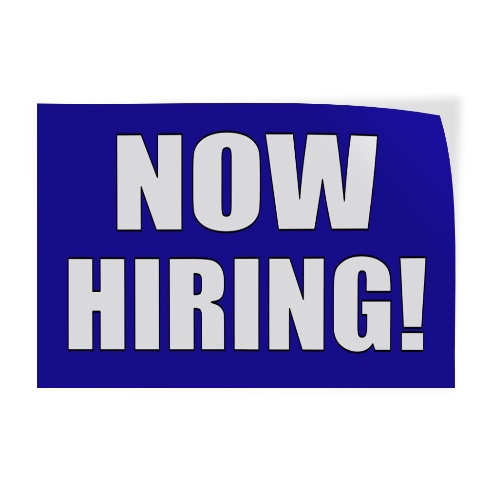 Decal Stickers Now Hiring White Blue Vinyl Store Sign Label Business