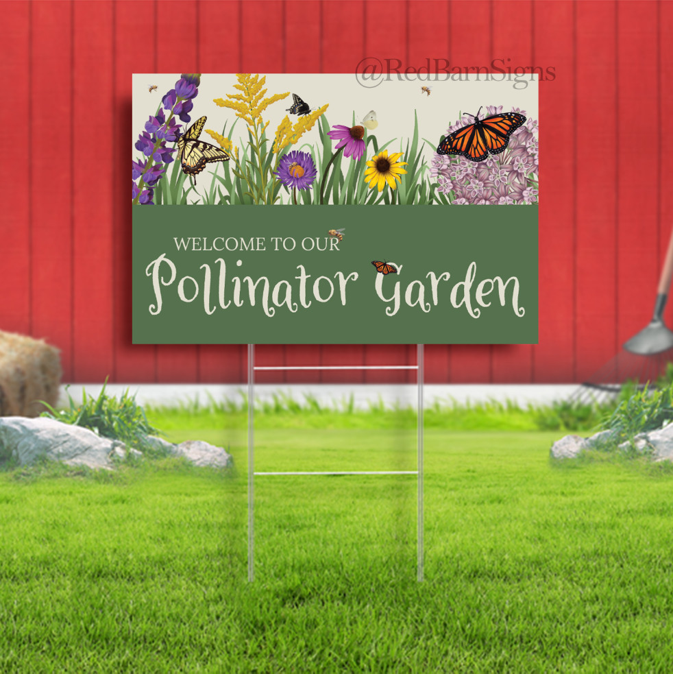 POLLINATOR FRIENDLY GARDEN Indoor Outdoor Yard Sign with metal stakes