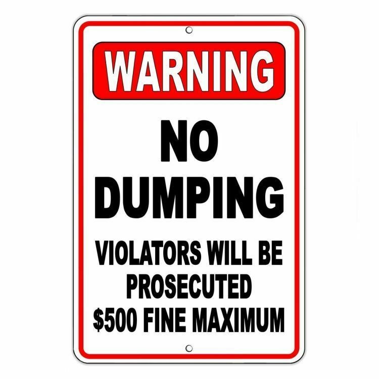 No Dumping Violators Will Be Prosecuted $500 Fine Sign Or Decal warning SND002