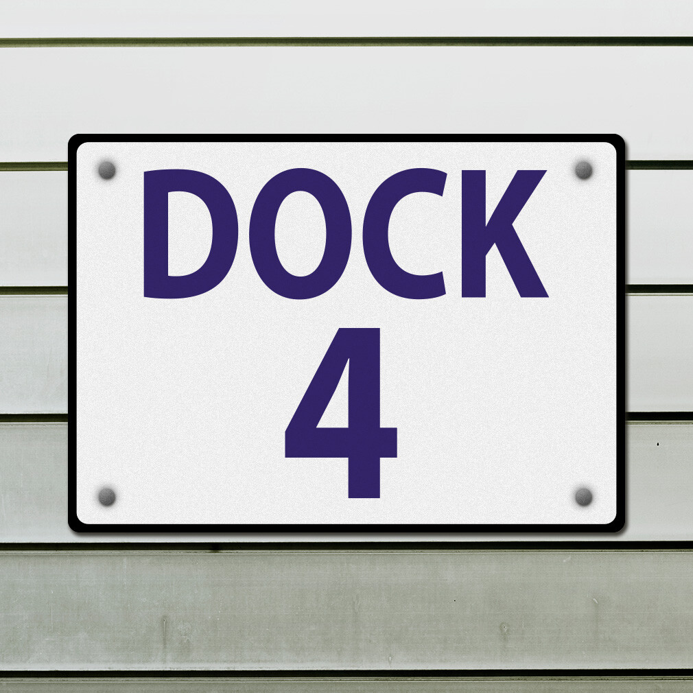 Aluminum Horizontal Metal Sign Dock 4 Activity Loading Zone Number