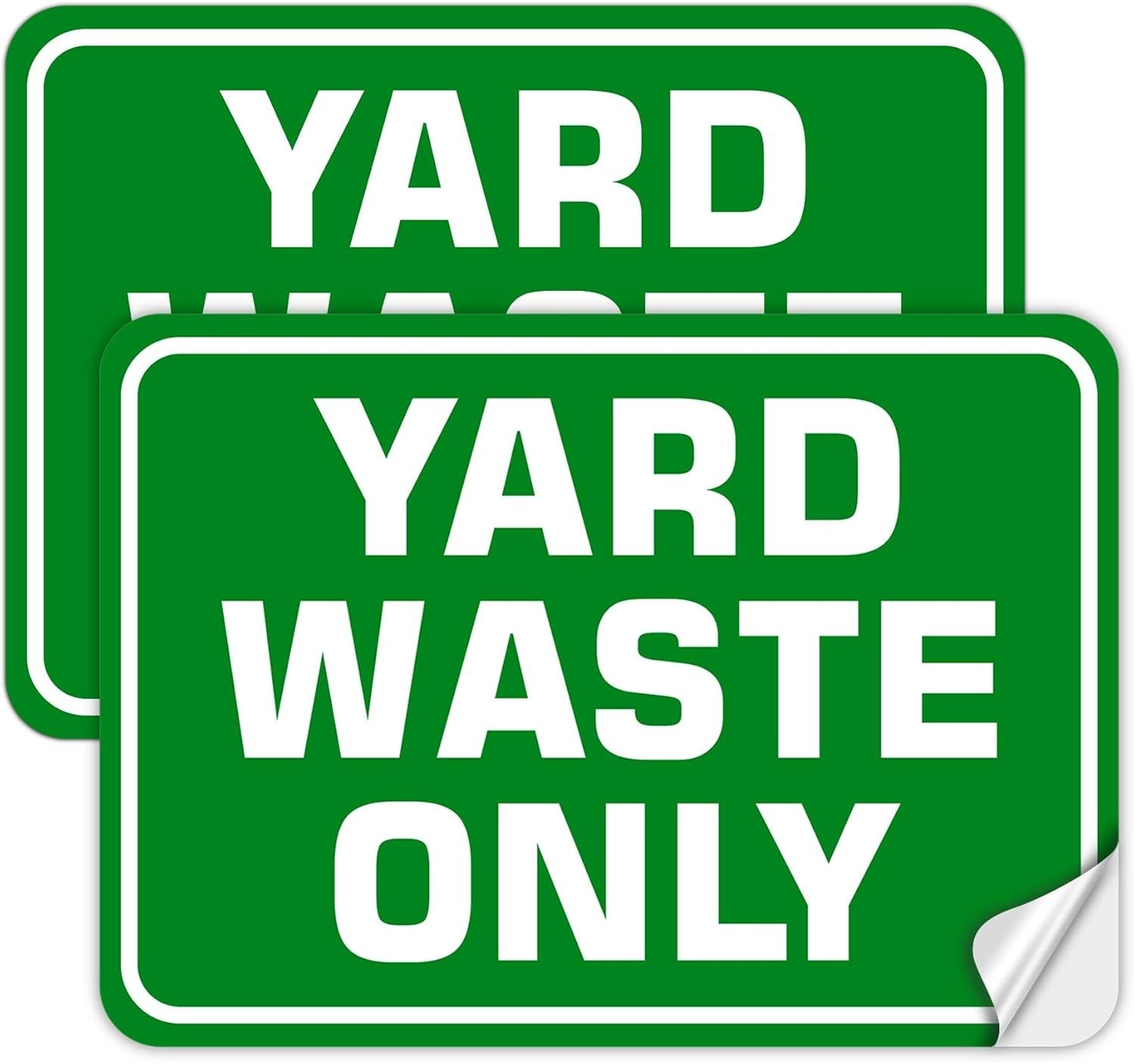 10″ x 7″ Yard Waste Only Stickers – 2 Pack Green Vinyl for Indoor & Outdoor Use