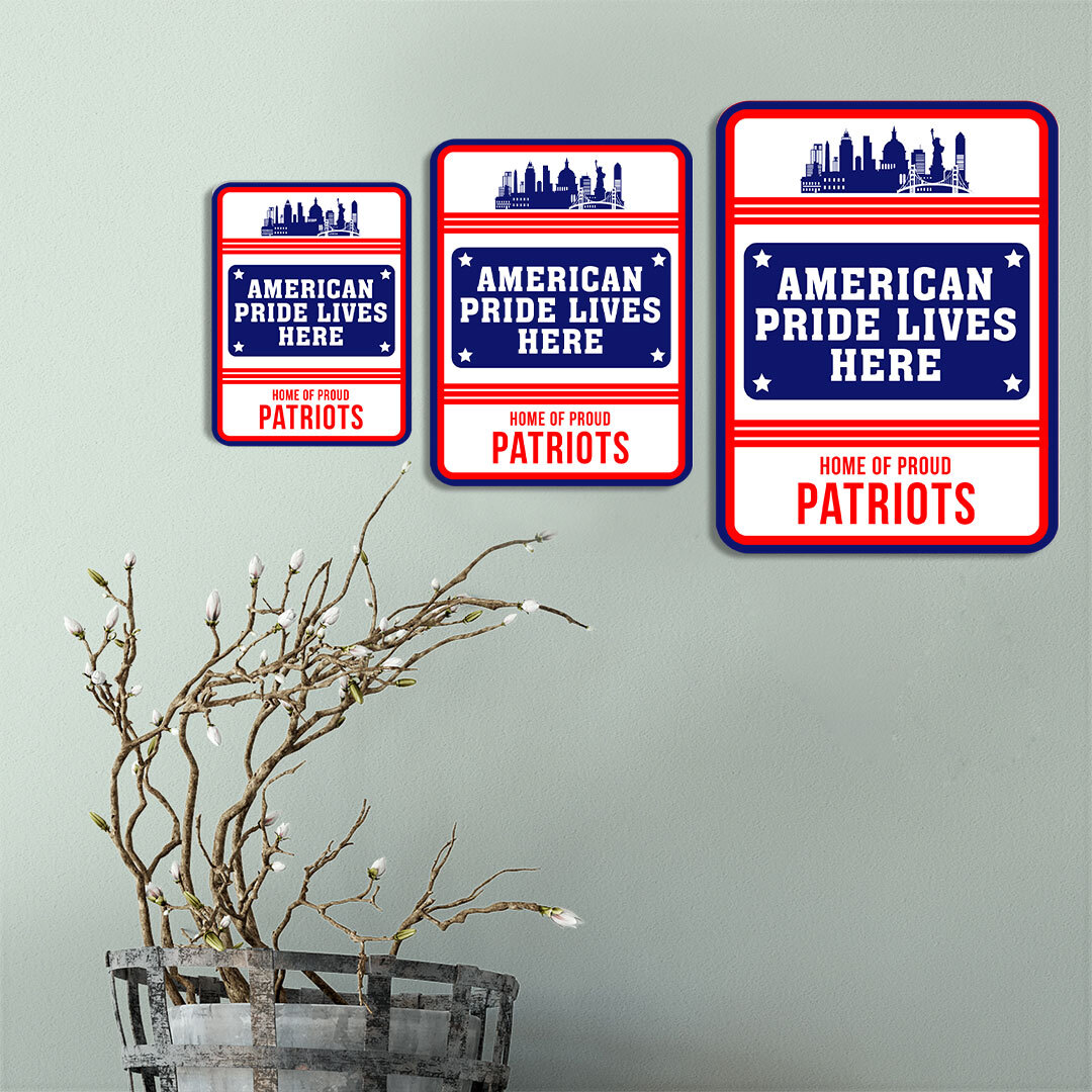 Portrait Round Plus American Pride Lives Here: Home of Proud Patriots Sign