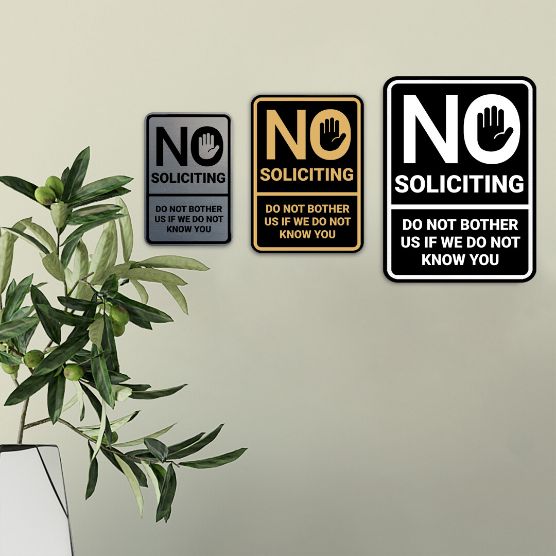 Portrait Round No Soliciting Do Not Bother Us If We Do Not Know You Sign