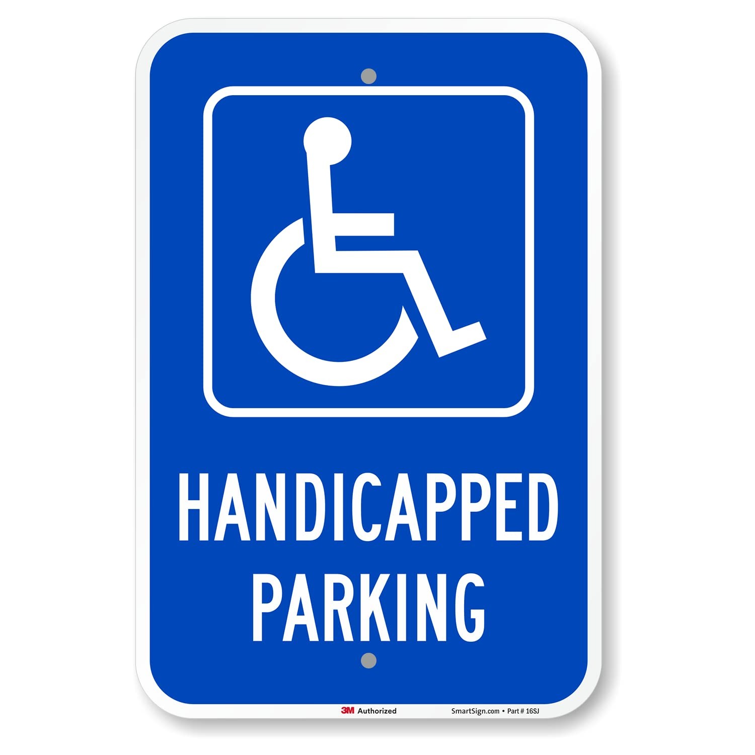 SmartSign Handicapped Parking Sign, 12 x 18 Inches 3M Engineer Grade Reflect…
