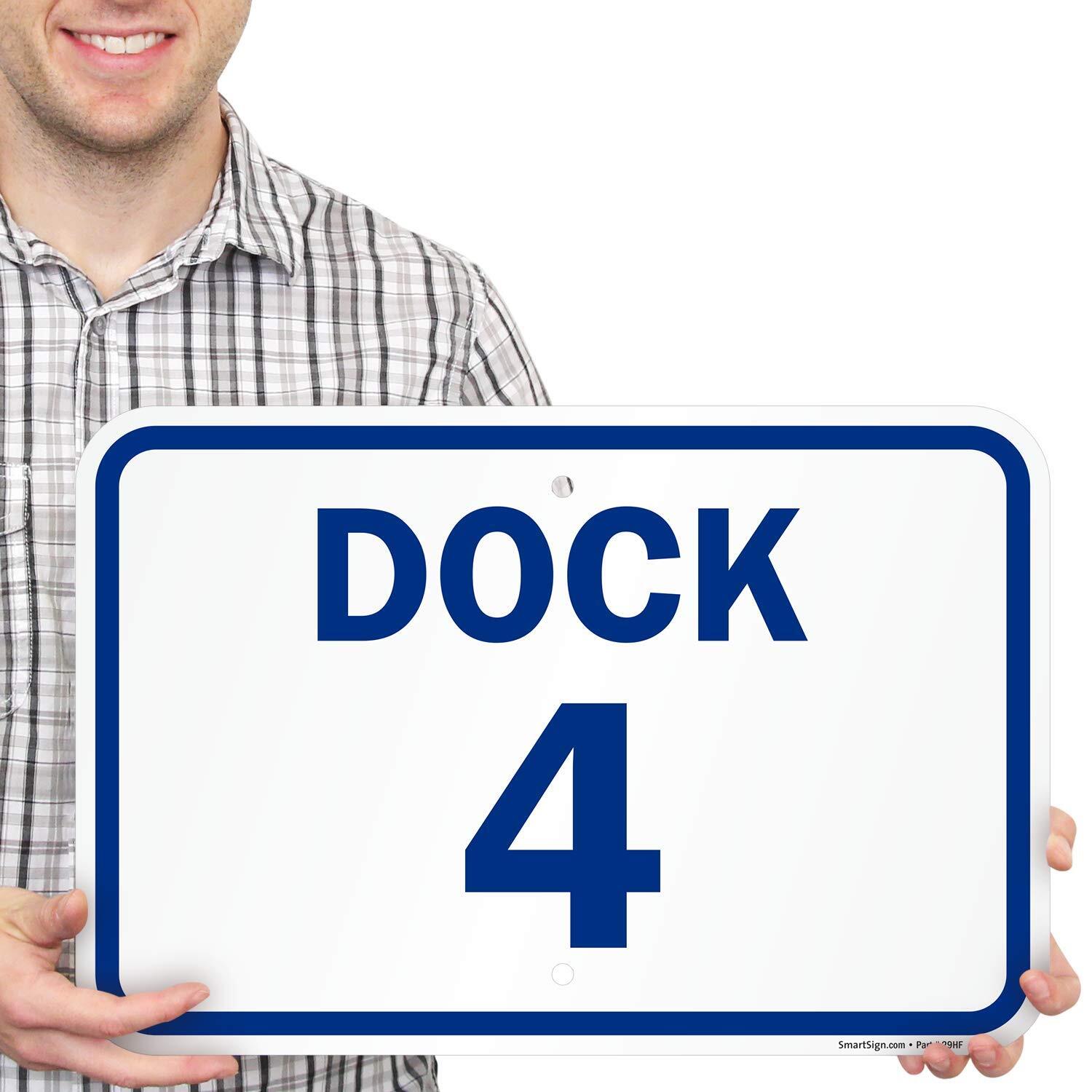 “Dock 4″ Dock Number Sign | 12″ x 18” Aluminum