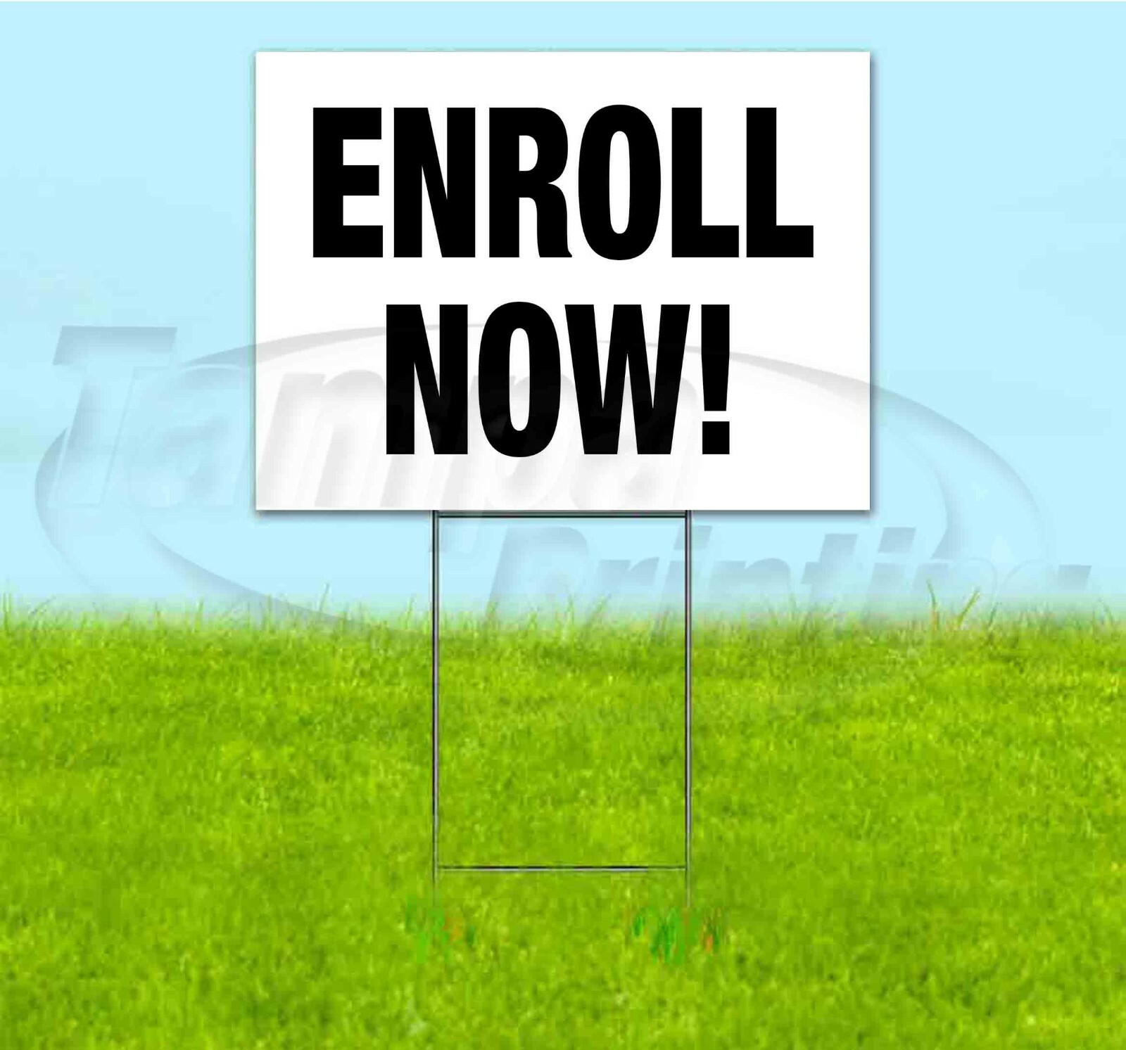 ENROLL NOW! 18×24 Yard Sign WITH STAKE Corrugated Bandit USA SCHOOL EDUCATION