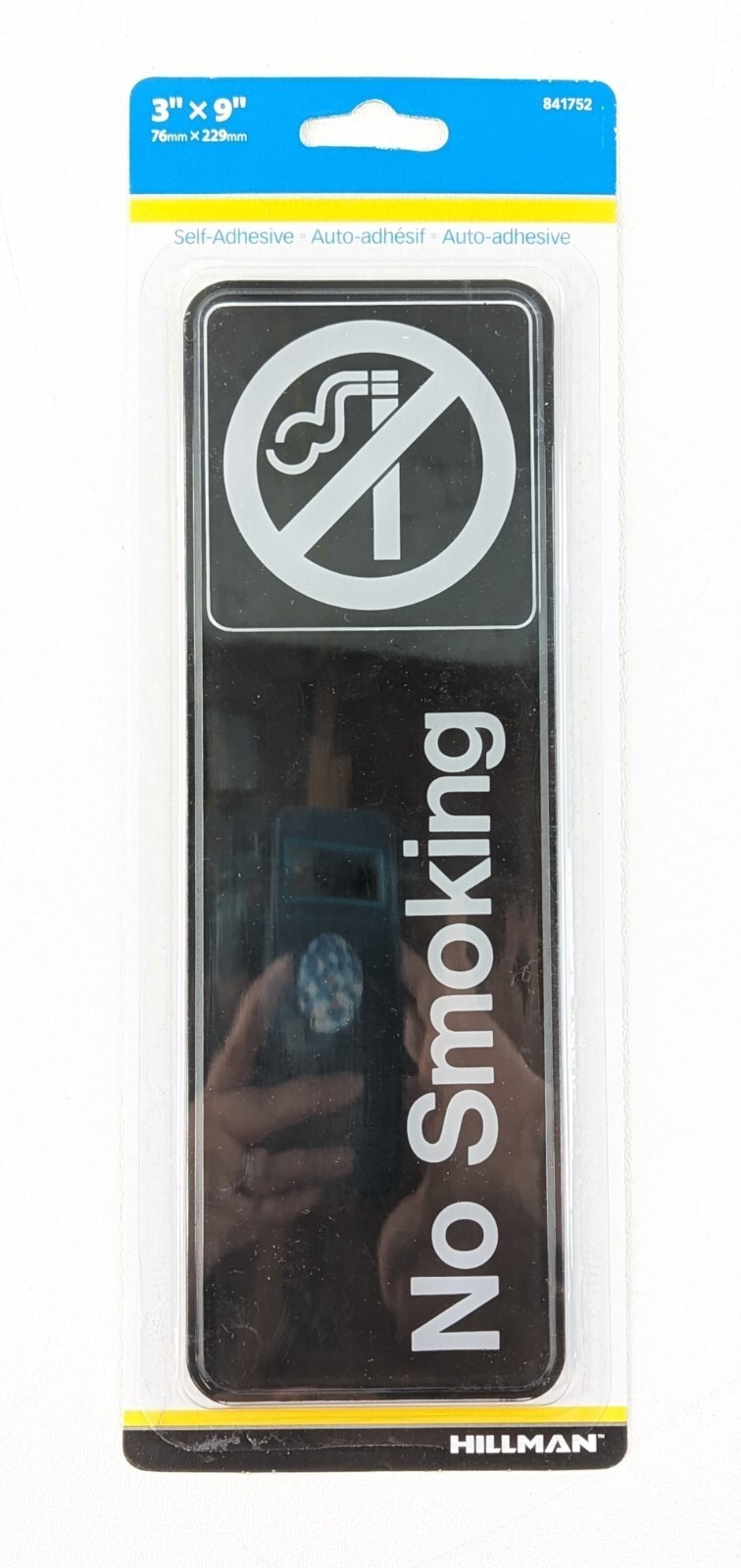 NO SMOKING Self Adhesive Plastic Sign 3 x 9″ Hillman 841752 Symbol Black White