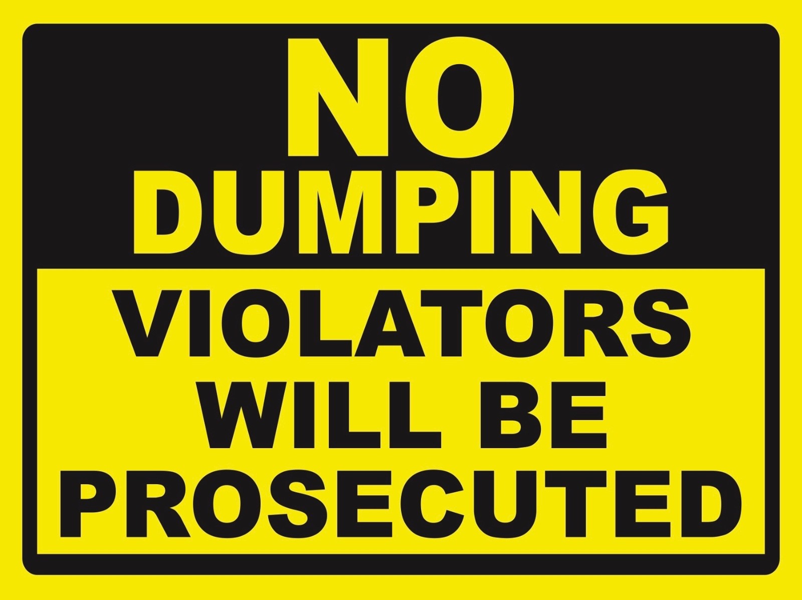 NO DUMPING – SIGN- #PS-507/08…LARGE