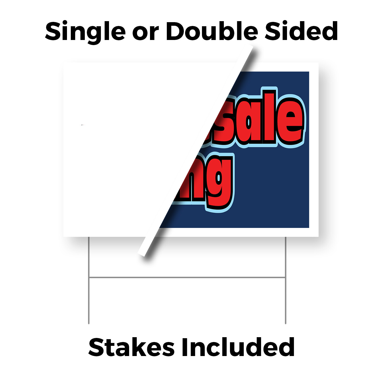 Wholesale Pricing Yard Sign Retail Discounts, Bulk Deals, Clear Promotions