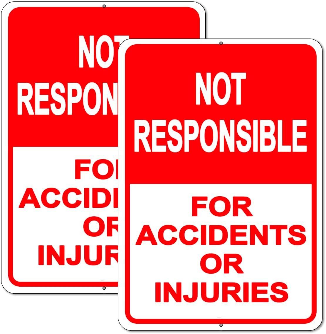 2-pack Property Warning Sign: Not Responsible for Accidents or Injuries, 10″ X 7
