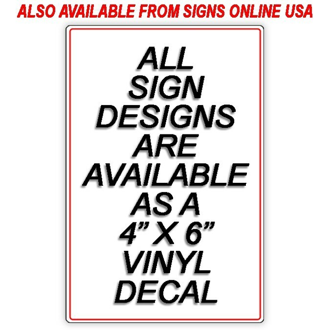 No Turn Around Metal 8″ x 12″ Sign warning do not stop keep out STA003
