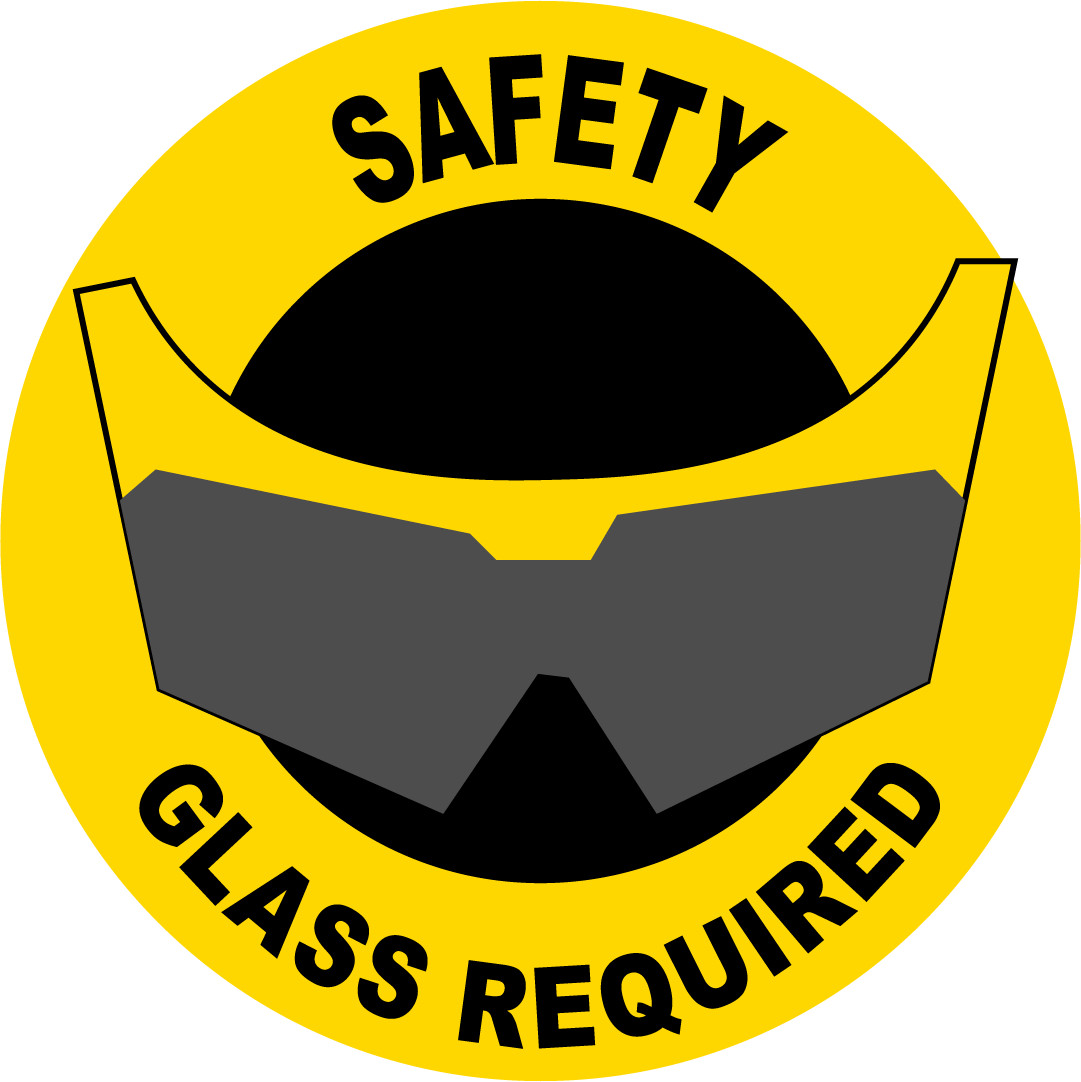 SAFETY GLASS REQUIRED | Adhesive Vinyl Sign Decal