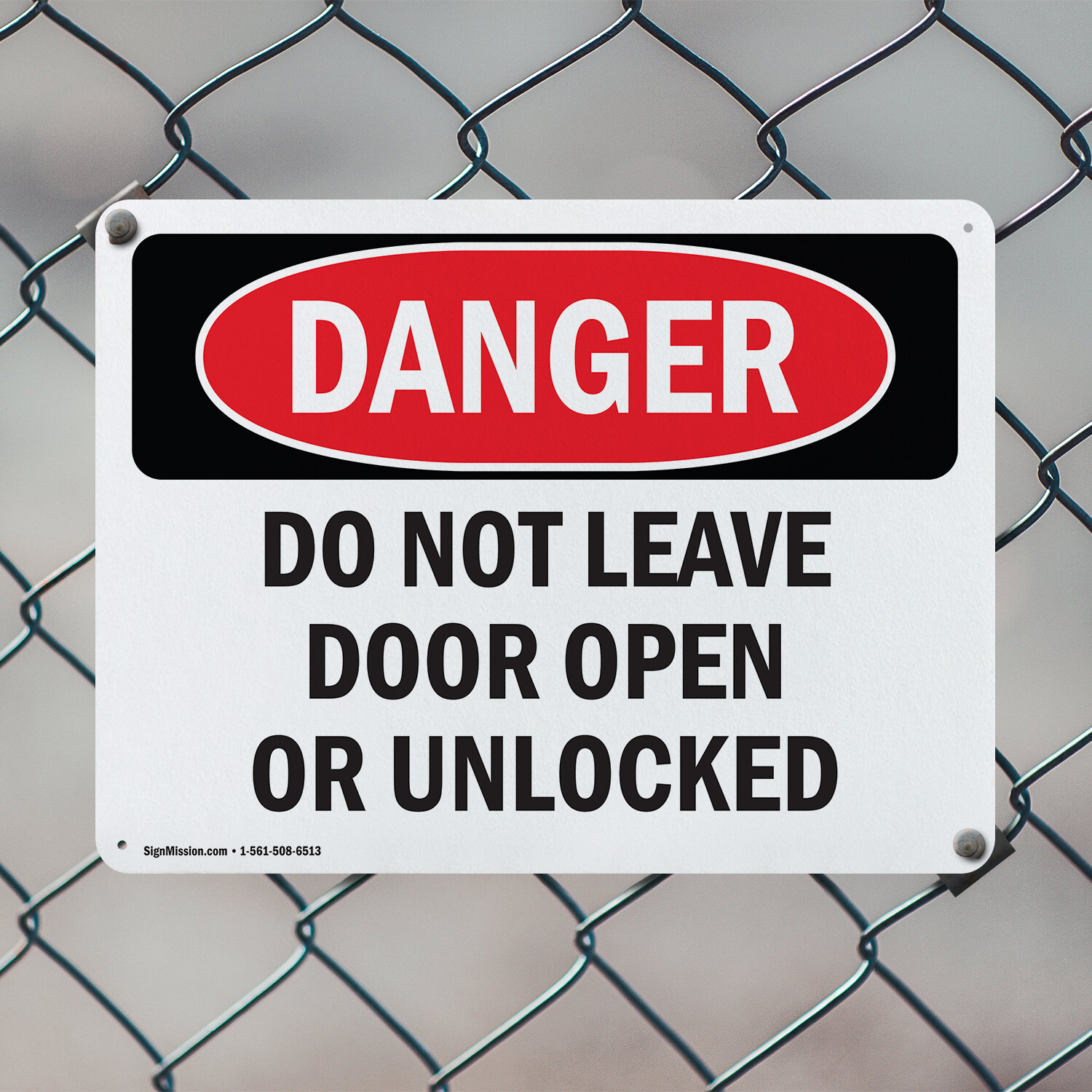 (2 Pack) Do Not Leave Door Open Or Unlocked OSHA Danger Sign Decal Metal Plastic
