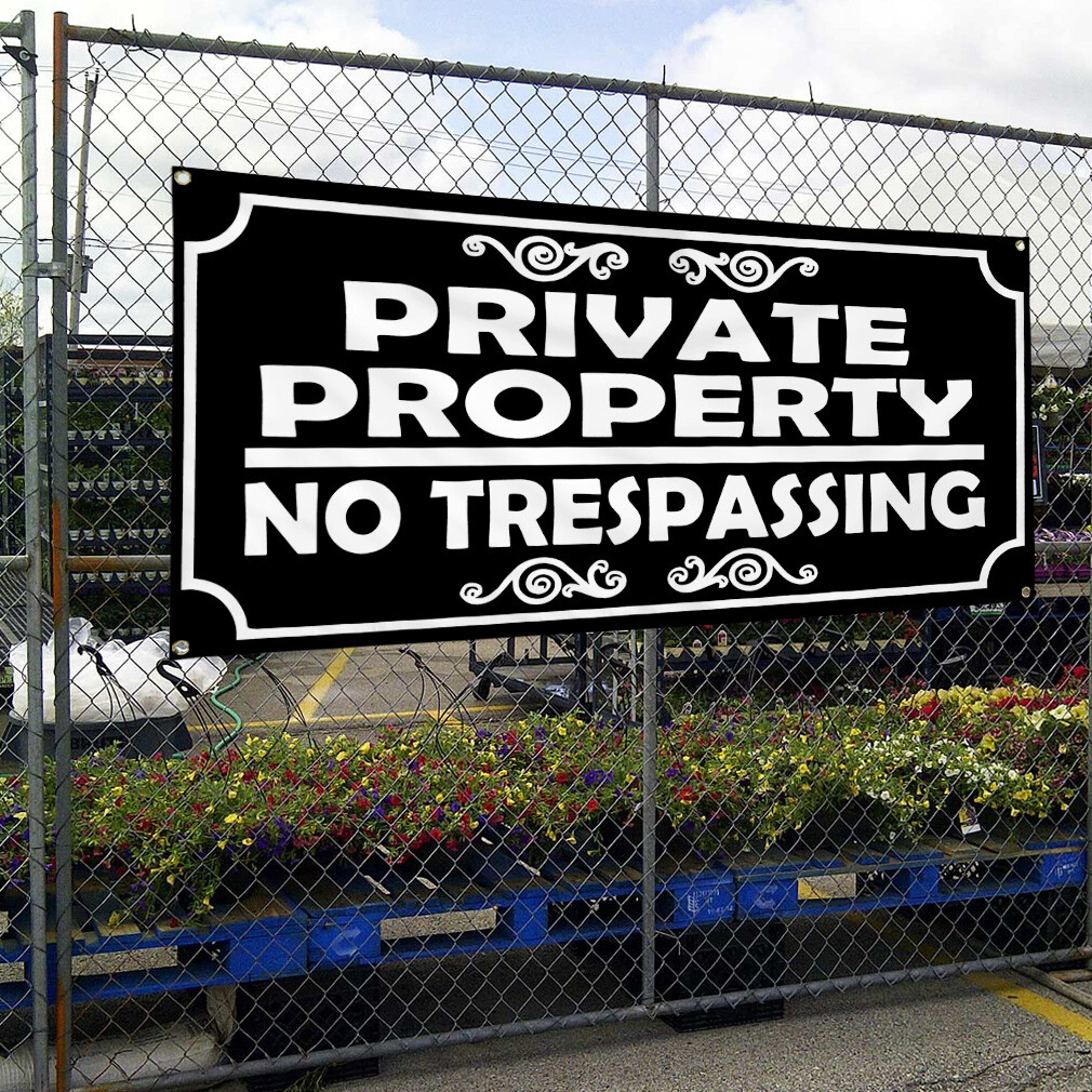 Vinyl Banner Multiple Sizes Private Property No Trespassing Style 2 Business