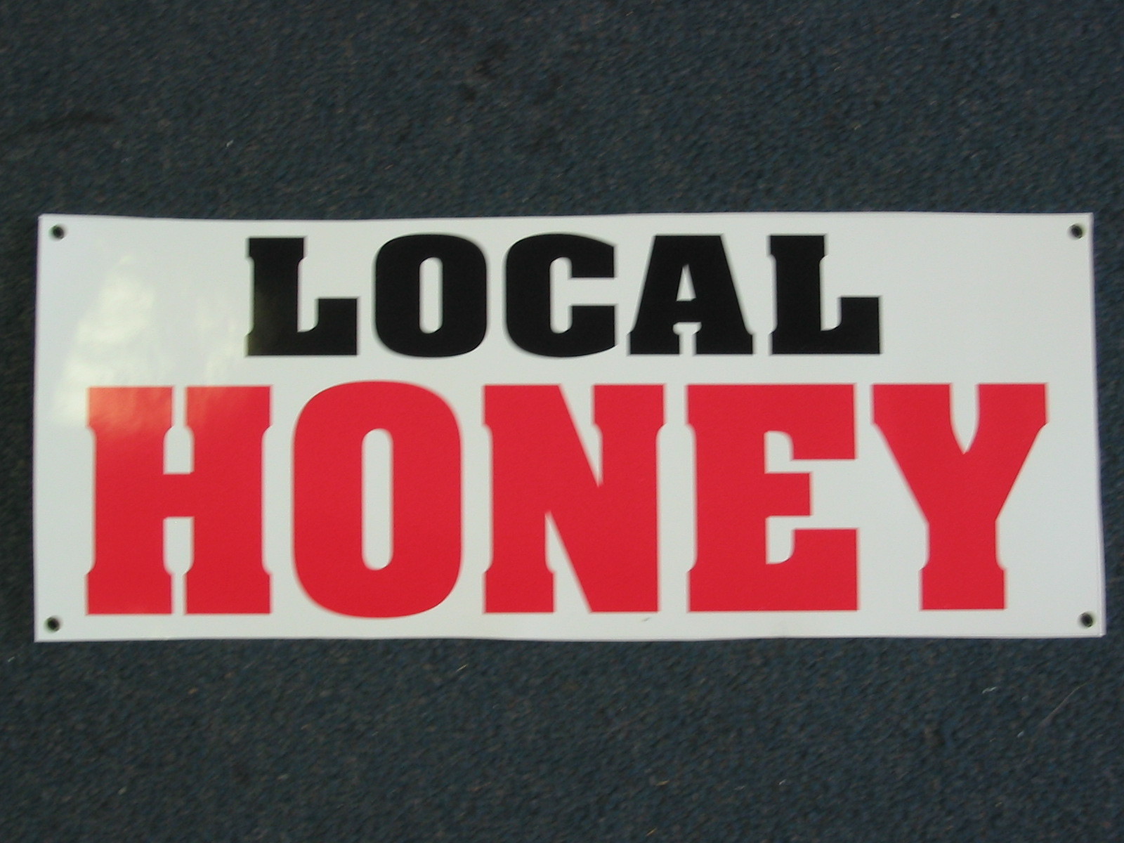LOCAL HONEY Banner Sign NEW Larger Size for Nursery Lawn and Garden Center BEE