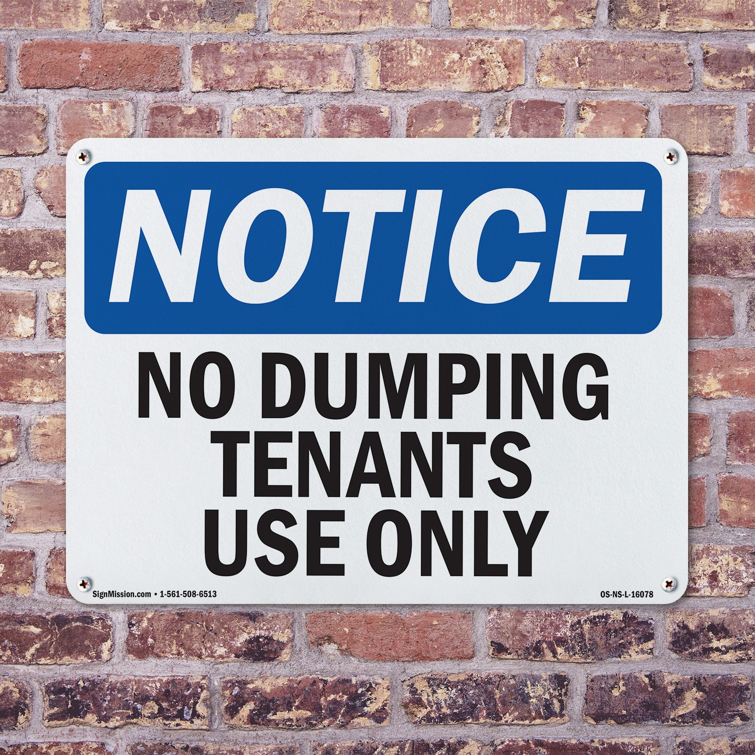 No Dumping Tenant Use Only OSHA Notice Sign Metal, Plastic, Decal 5 or 10 Pack
