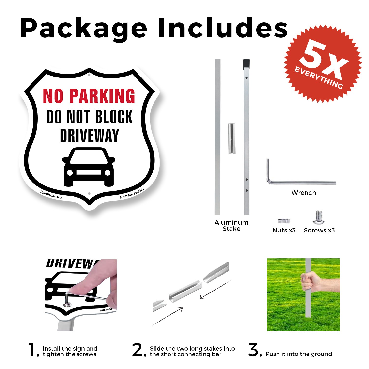 NO PARKING Do Not Block Driveway Shield Shaped Sign With Stake Weather Resistant