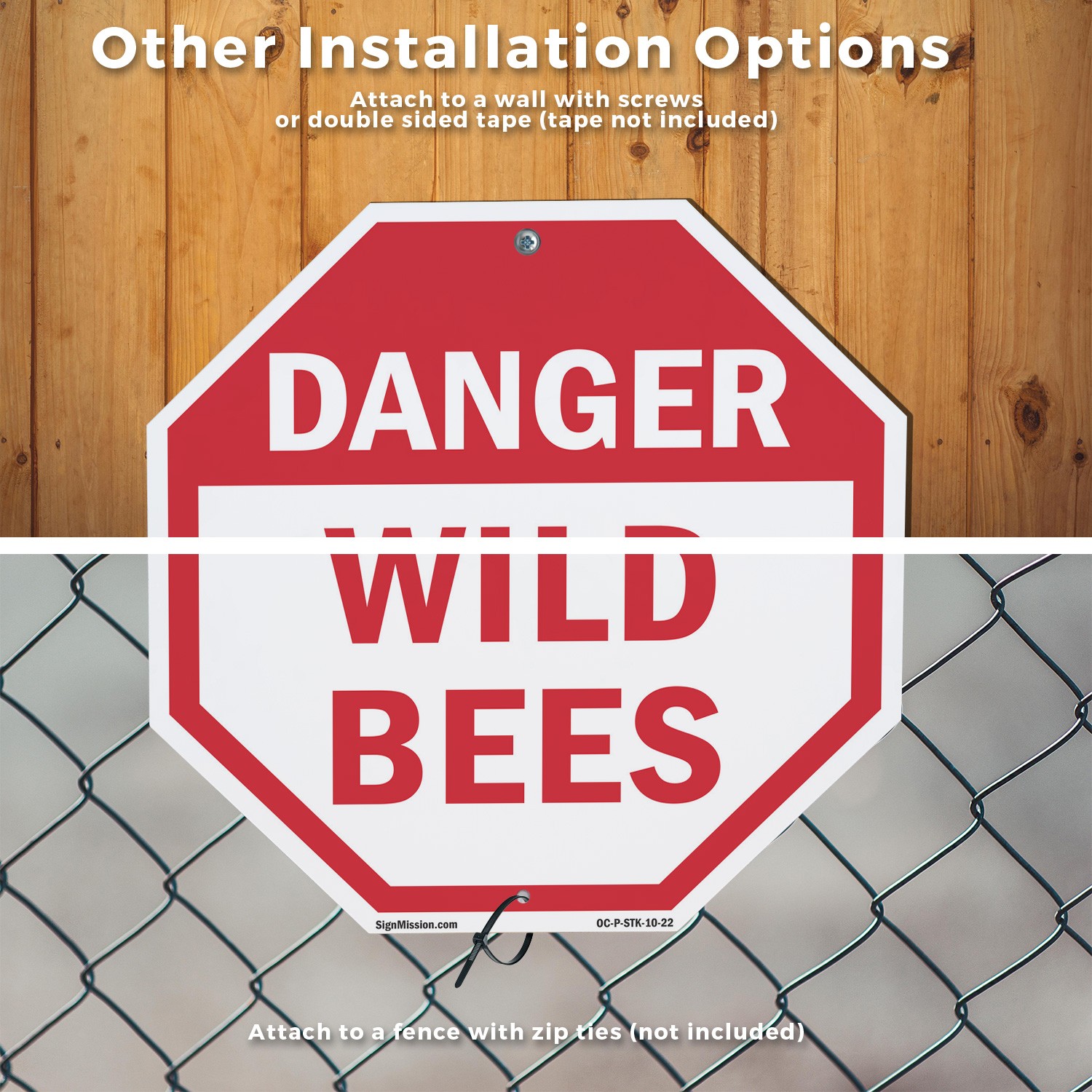 Danger Wild Bees Octagon Sign With Stake Weather Resistant UV Protected