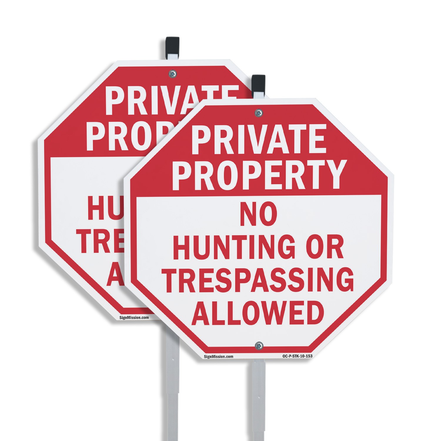 Private Property No Hunting or Tr Octagon Sign With Stake Weather Resistant