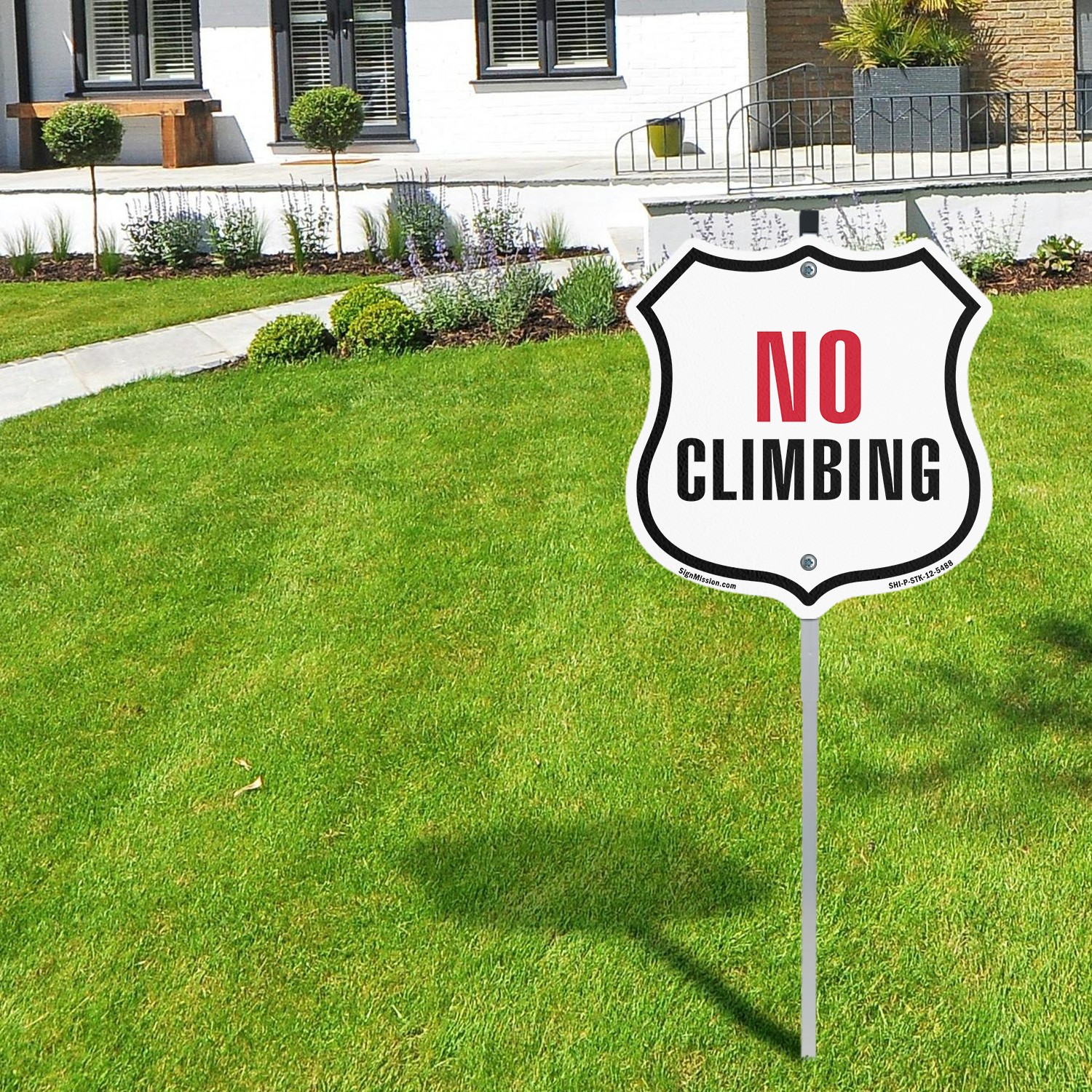 No Climbing Shield Shaped Sign With Stake Weather Resistant Crafted in the USA