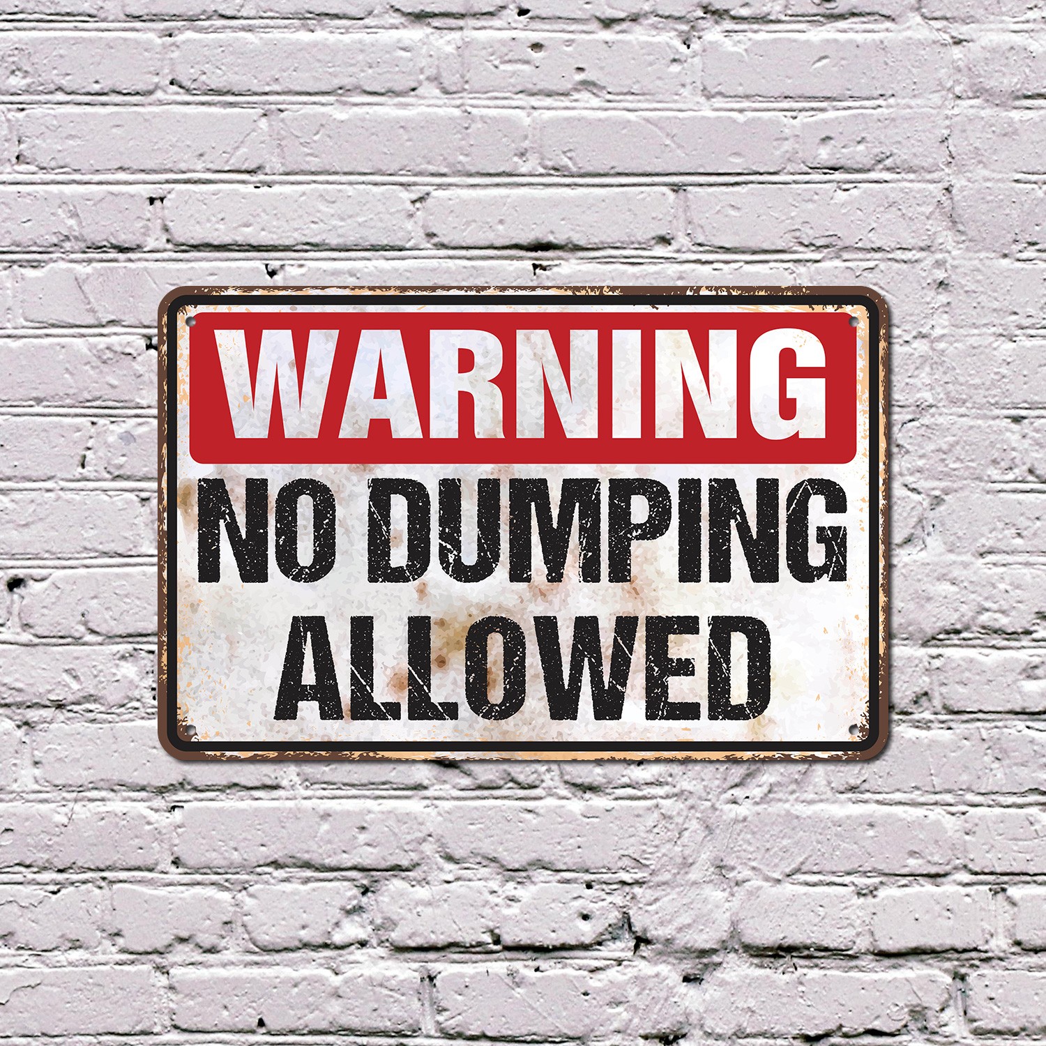 Warning No Dumping Allowed Vintage Style Sign Take It Elsewhere Please Perfect