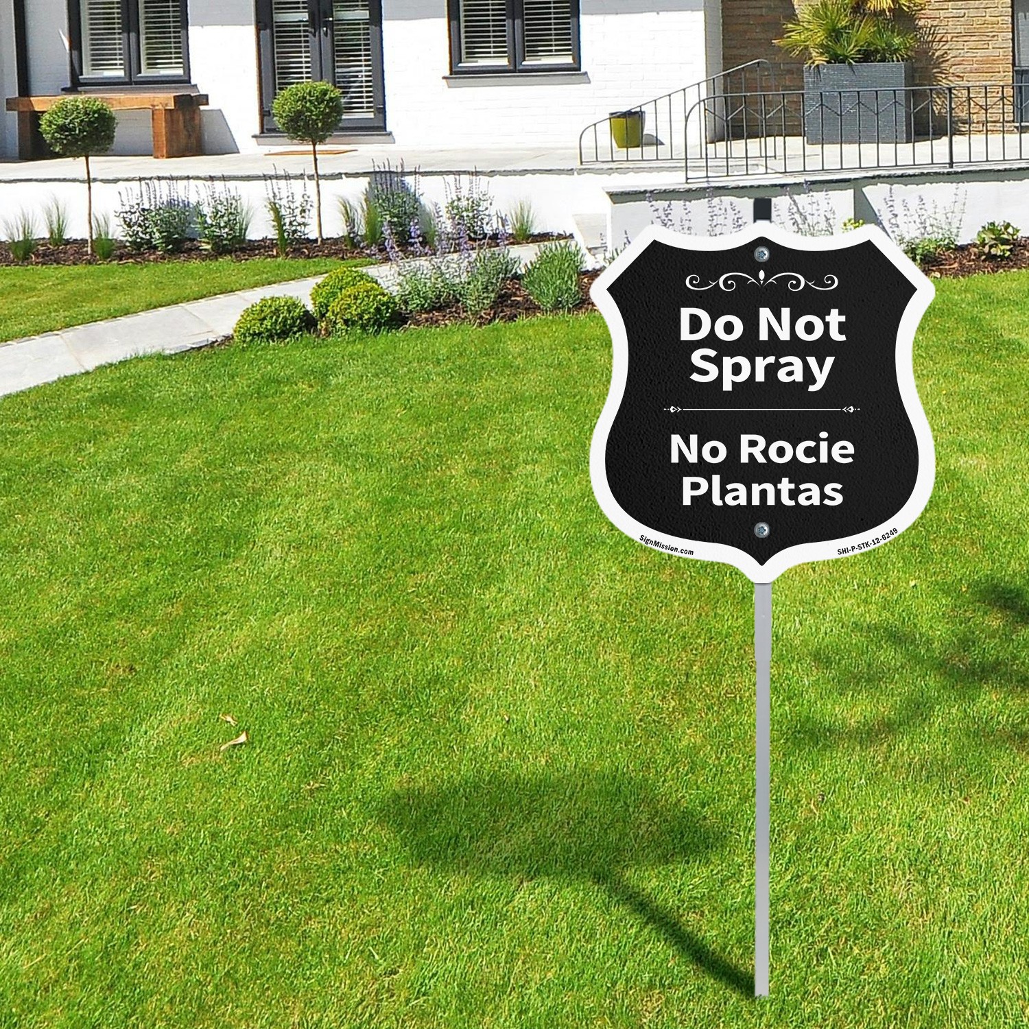 Do Not Spray Bilingual English / Spanish Shield Shaped Sign With Stake
