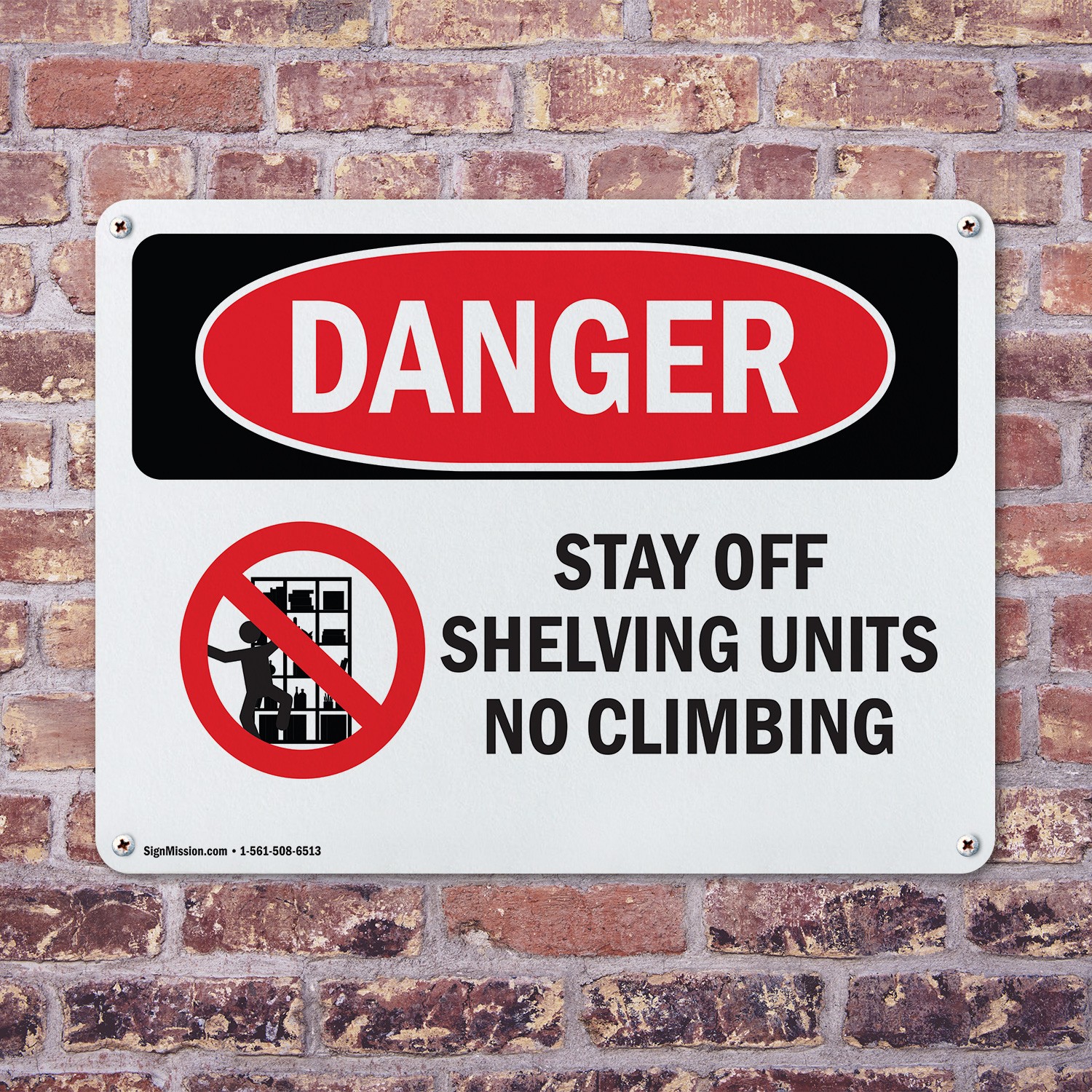 (2 Pack) Stay Off Shelving Units No Climbing OSHA Danger Sign Decal Metal
