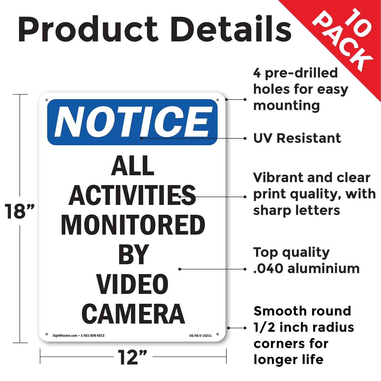 All Activities Monitored By Video Camera OSHA Notice Sign, Decal 5 or 10 Pack