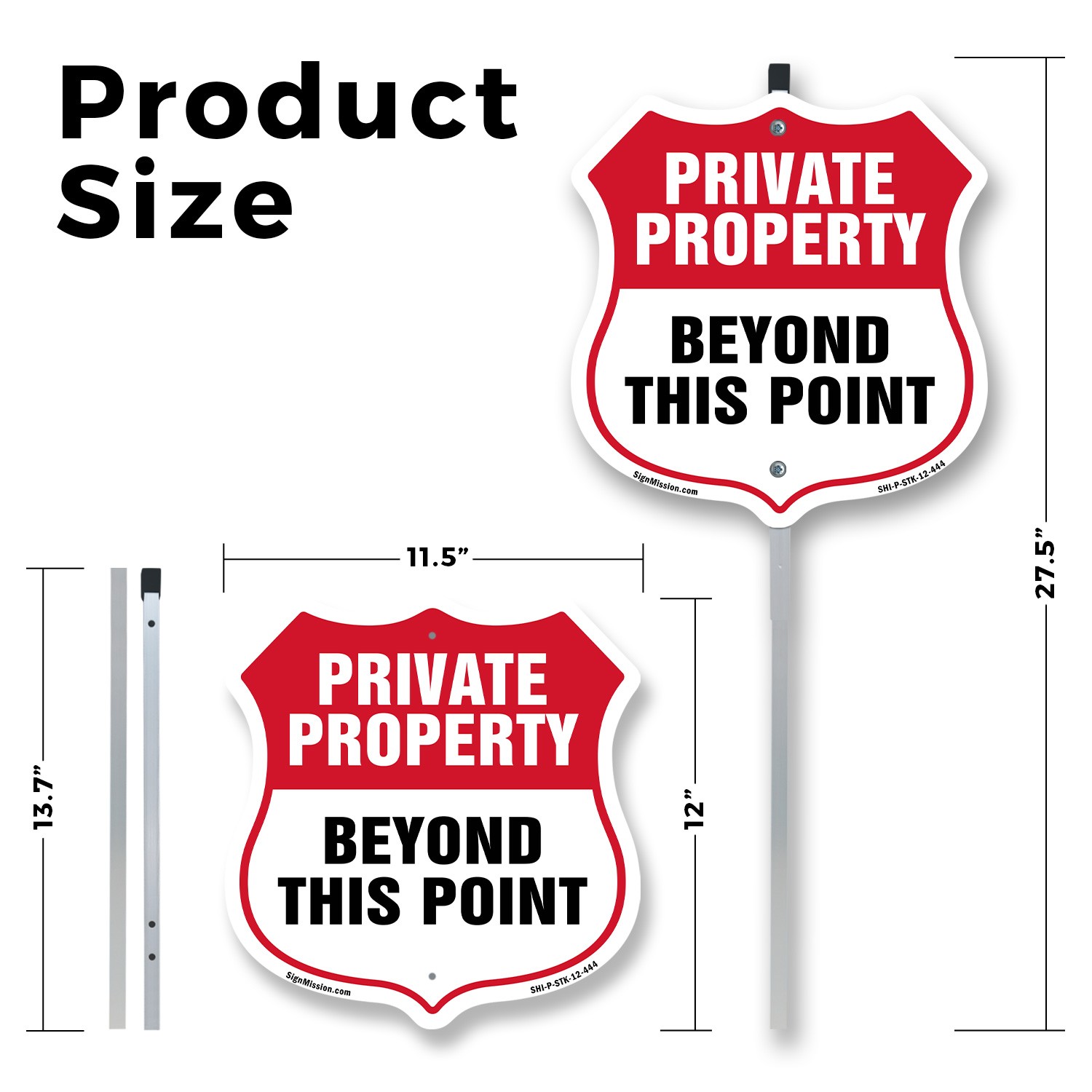 Private Property Shield Sign Private Property Beyond Thi Shield Sign With Stake