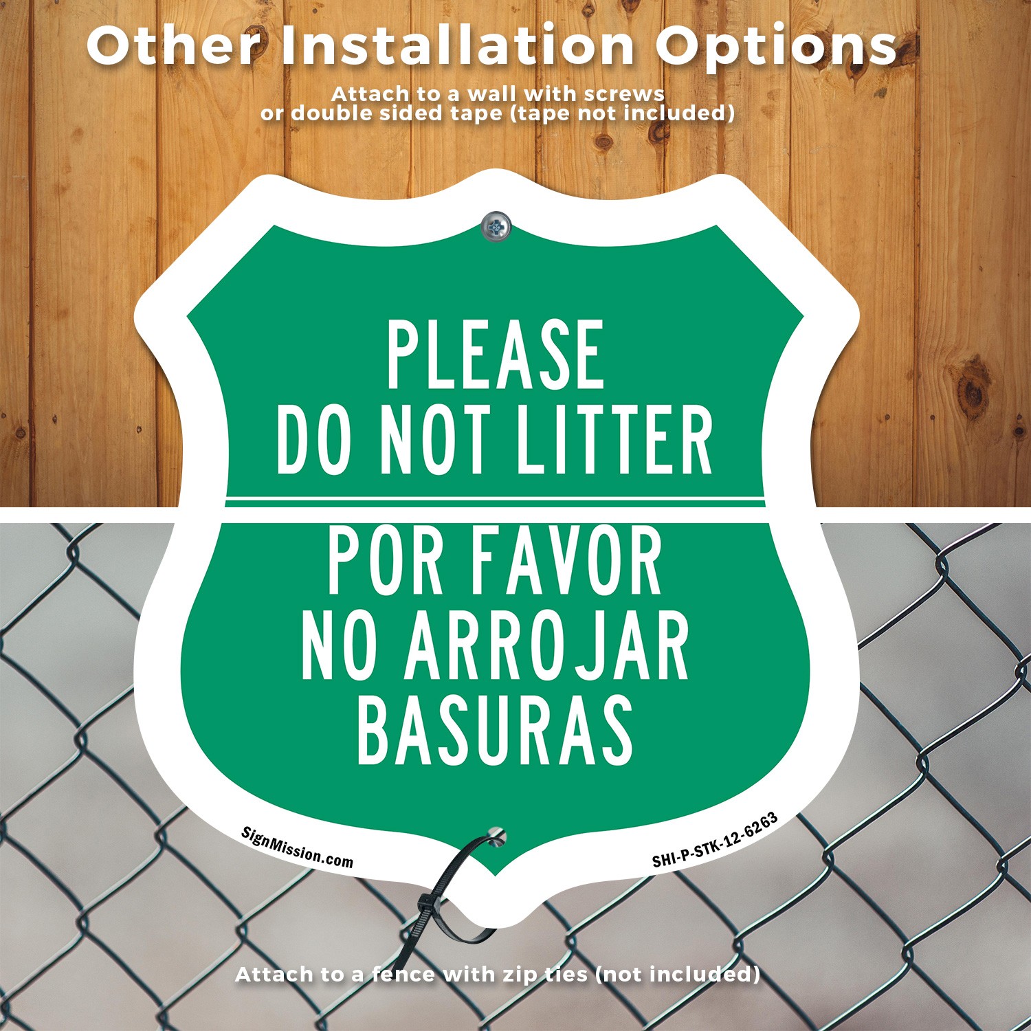Please Do Not Litter Bilingual English / Spanish Shield Shaped Sign With Stake
