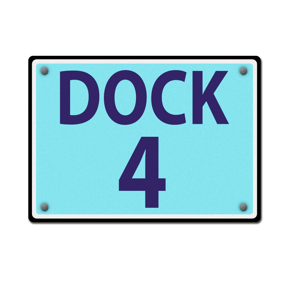 Aluminum Horizontal Metal Sign Dock 4 Activity Loading Zone Number