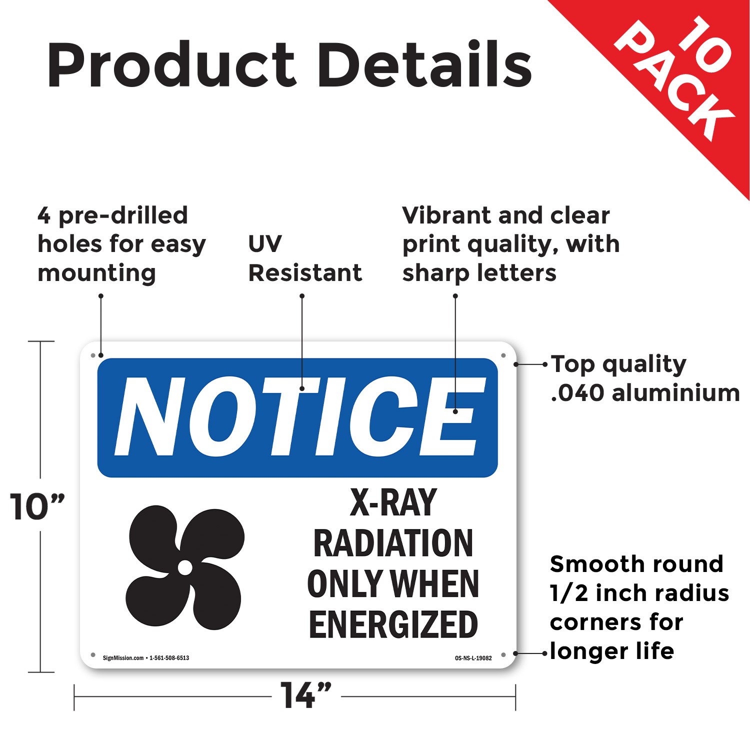 X-Ray Radiation Only When Energized OSHA Notice Sign Or Decal – 5 or 10 Pack