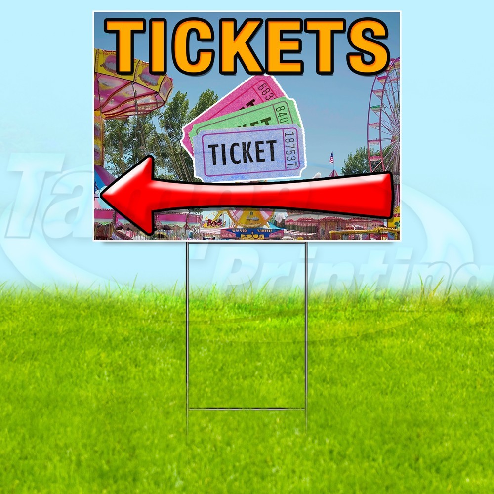 TICKETS 18×24 Yard Sign Carnival Fair Plastic Corrugated WITH STAKE USA YS08071