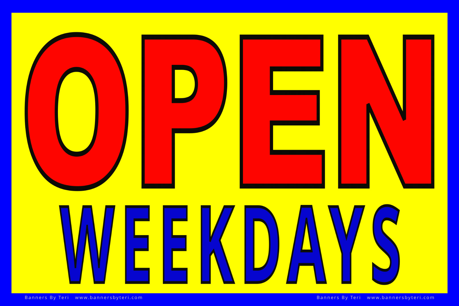 ‘OPEN’ Banner With VARIATIONS – Vinyl Signs – Several Sizes – Fast Ship – USA