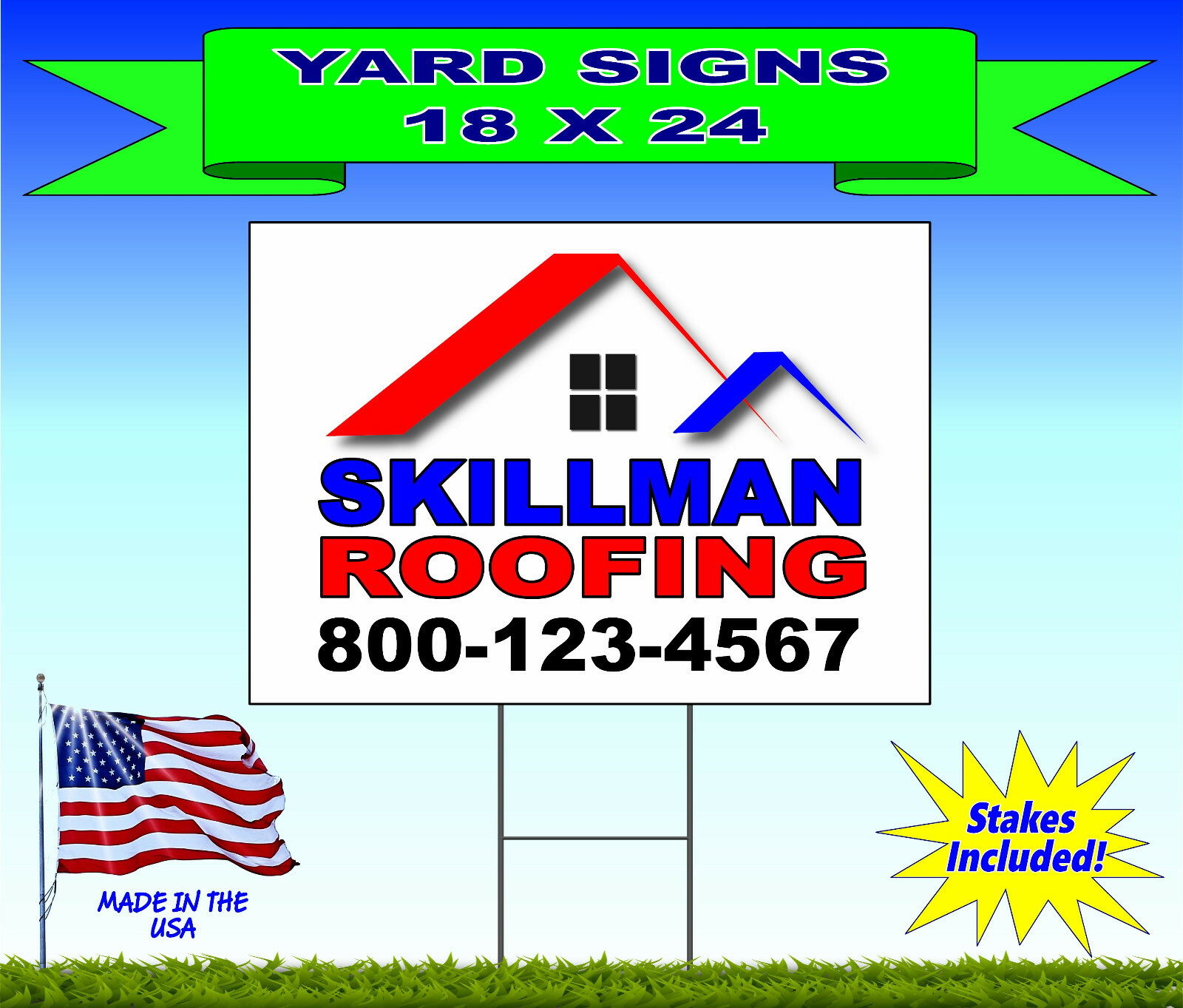 100 – 18×24 Yard Signs – Custom Design – Full Color – 2 Sided – Stakes Included!