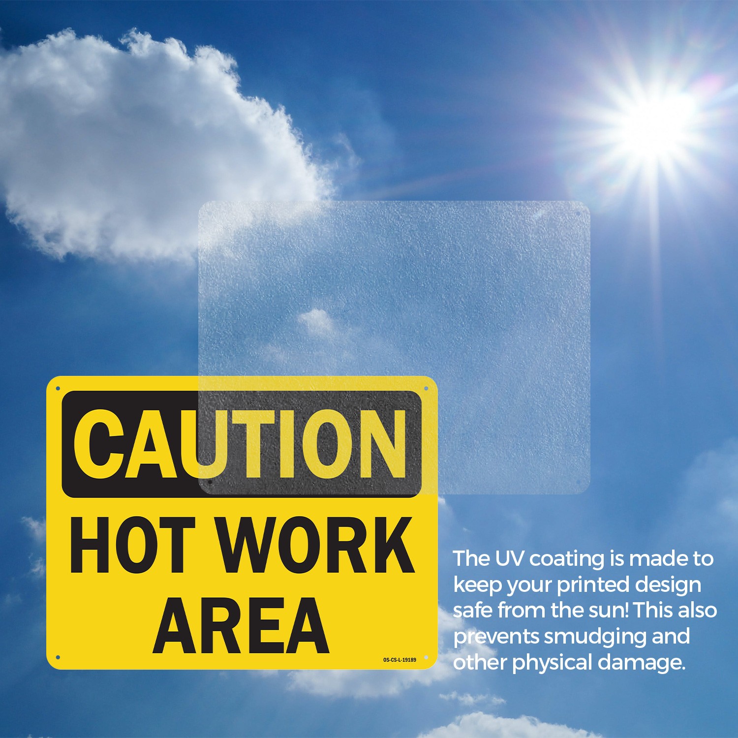 Hot Work Area OSHA Caution Sign Metal, Plastic, Or Decal – 5 or 10 Pack