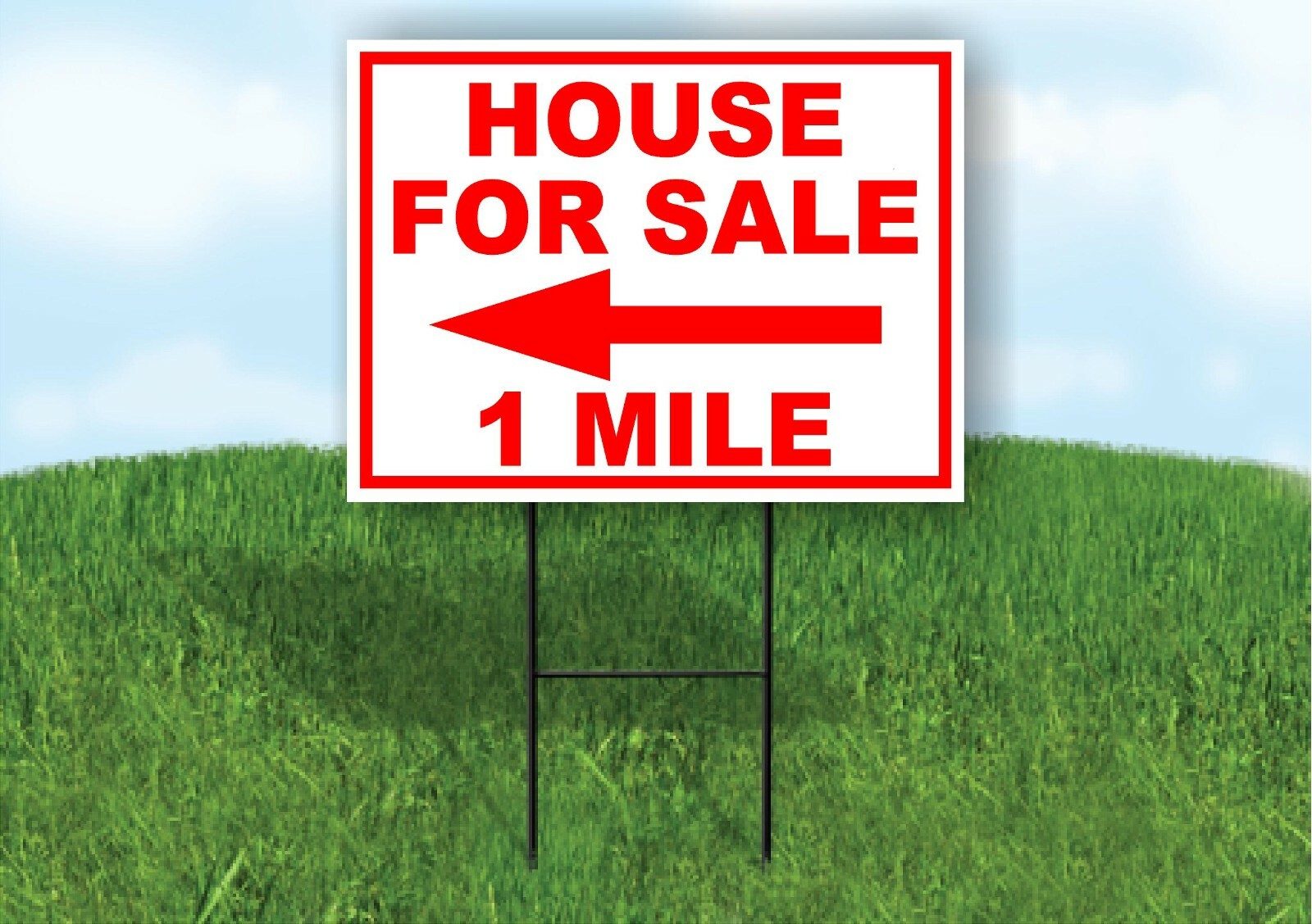 HOUSE FOR SALE 1 MILE LEFT arrow red Yard Sign Road Stand LAWN Single sided