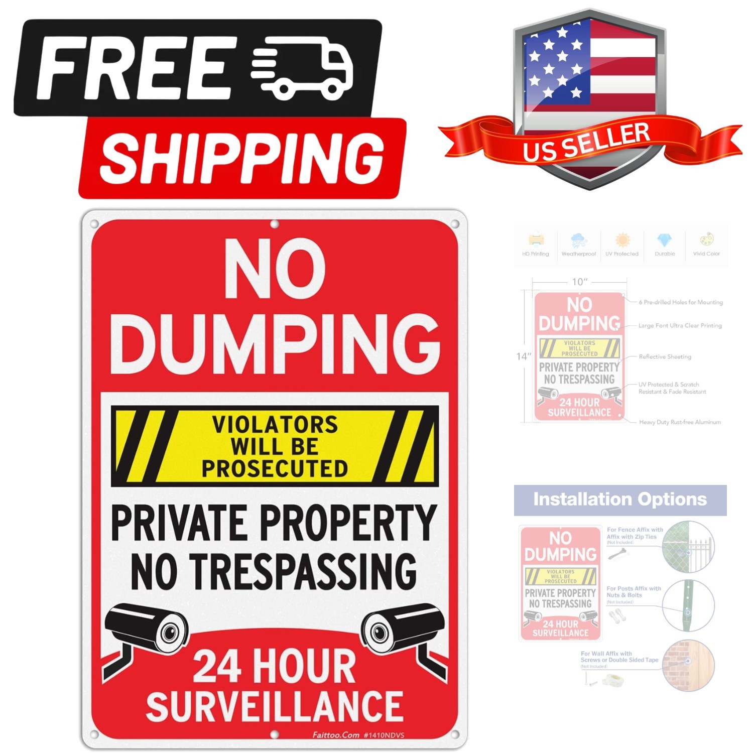 No Dumping Sign, “Private Property No Trespassing, 24 Hour Surveillance, Viol…