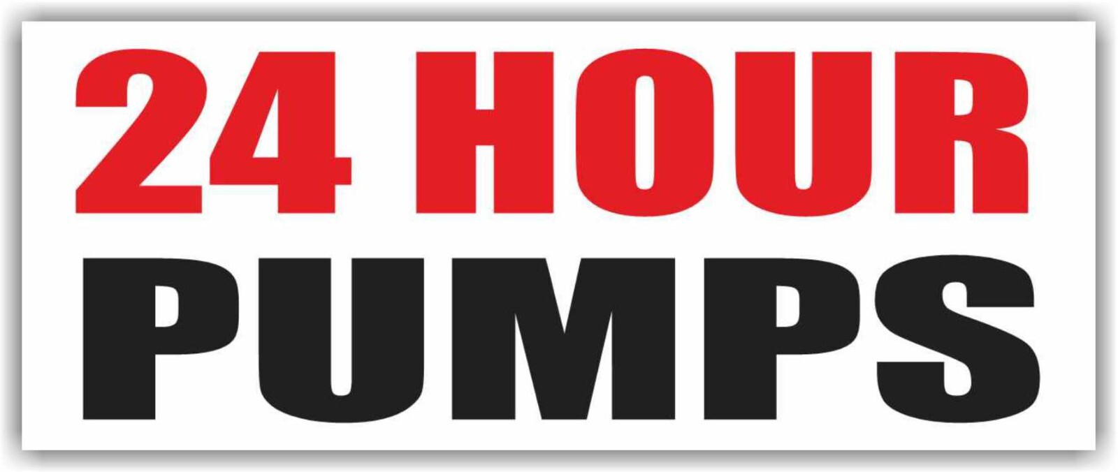 24 HOUR PUMPS Advertising Banner Vinyl Mesh Sign AUTOMOTIVE PLUMBING