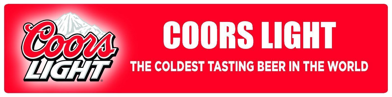 Coors Light | Branded Premium Decorative Display Sign | 6″h x 24″w