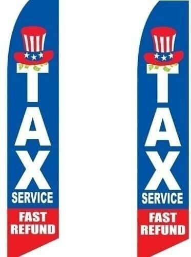2 (two) Pack Tall Swooper Flags TAX Service Fast Refund Red White Blue Cash