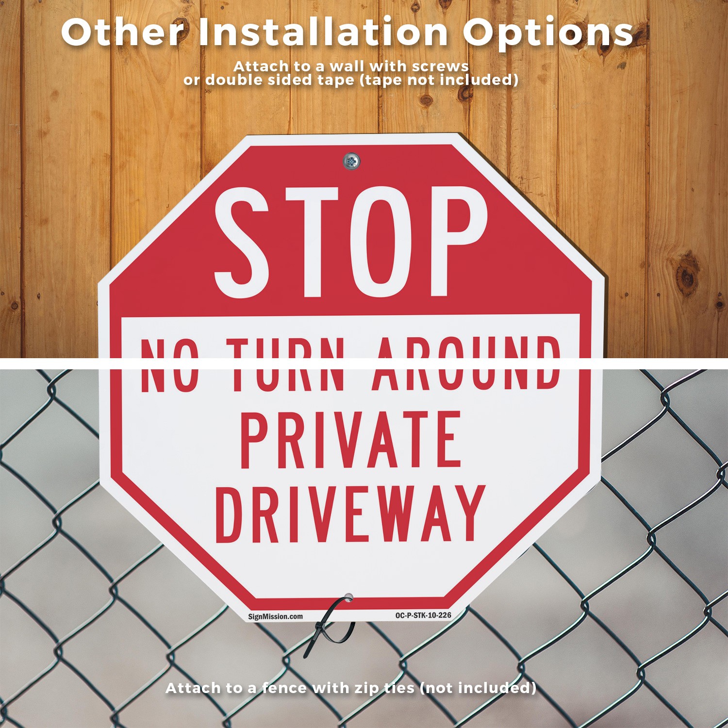 Stop No Turn Around Private Drive Octagon Sign With Stake Weather Resistant