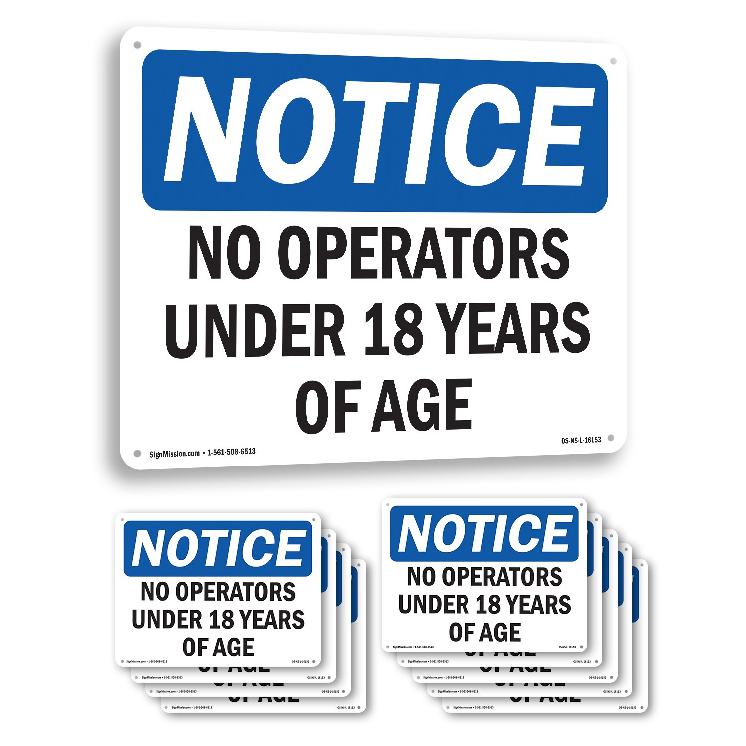 No Operators Under 18 Years Of Age OSHA Notice Sign Metal, Decal – 5 or 10 Pack
