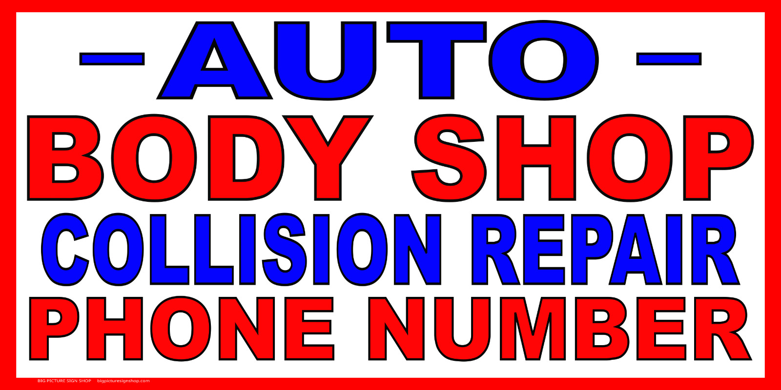 AUTO BODY SHOP COLLISION REPAIR -HUGE Banners-3 Choices Red Wht Yel-41 Sizes-USA