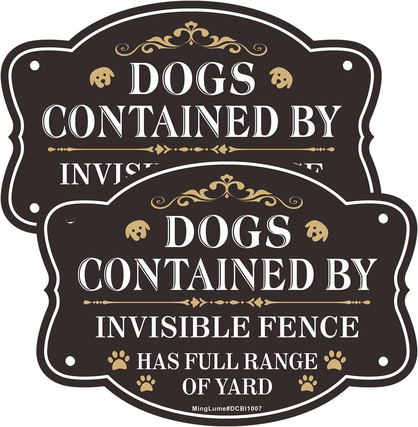 Dogs Contained by Invisible Fence Signs – 2-Pack 10×7 Durable Warning Signs